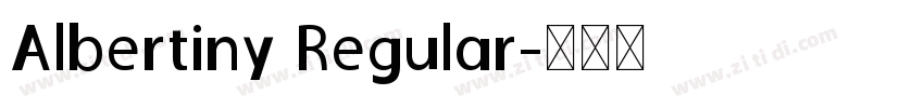 Albertiny Regular字体转换